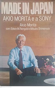 Livro Akio Morita e a Sony Autor Morita, Akio (1988) [usado]