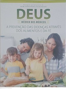 Livro Deus Medico dos Medicos Autor Oliveira, Sidney (2010) [usado]