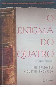 Livro o Enigma do Quatro Autor Caldwell, Ian & Thomason (2005) [usado]