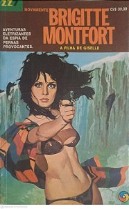 Livro Brigitte Mmontfort: a Filha de Gisele Autor Mont6fort, Brigitte [usado]