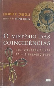 Livro o Mistério das Coincidencias Autor Zancolli, Eduardo R. (2009) [usado]