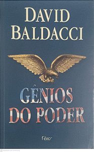Livro Gênios do Poder Autor Baldacci, David (2008) [usado]