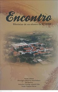 Livro Encontro: Histórias de Ex-alunos da Fcmbb Autor Altman, Abraão [usado]