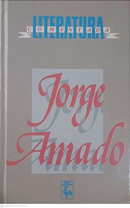 Livro Literatura Comentada - Jorge Amado Autor Amado, Jorge (1988) [usado]