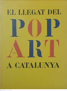 Livro El Llegat Del Pop Art a Catalunya Autor Ariana, Antoni Alvarez de [usado]