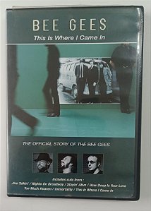 Dvd Bee Gees - This Is Where I Came In Editora (2001) [usado]