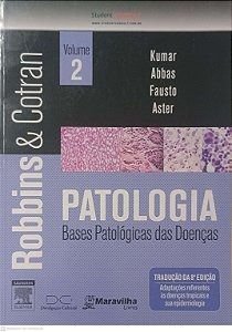 Livro Patologia: Bases Patológicas das Doenças - Volume 2 Autor Robbins & Cotran (2010) [usado]
