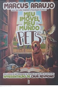 Livro Meu Imovel Meu Mundo Pets Autor Araujo, Marcus (2021) [usado]