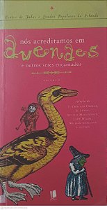Livro Nós Acreditamos em Avenaes e Outros Seres Encantados - Volume 2 Autor Croker, T Crofton e Outros (2001) [usado]