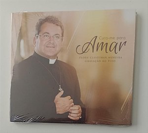 Cd Cura-me para Amar Interprete Padre Cleidimar Moreira, Canção Nova [novo]