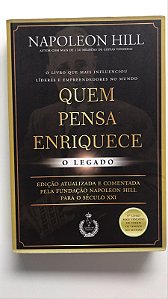 Livro Quem Pensa Enriquece- o Legado Autor Hill, Napoleon (2023) [usado]