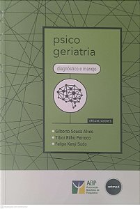 Livro Psicogeriatria: Diagnostico e Manejo Autor Alves, Gilberto Sousa (2023) [usado]