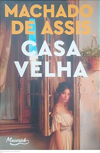 Livro Casa Velha Autor Assis, Machado de (2024) [usado]