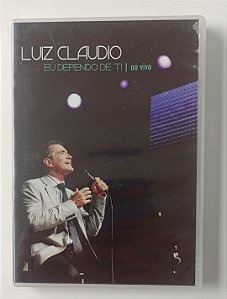 Dvd Luiz Claudio - Eu Dependo de Ti Editora [seminovo]