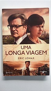 Livro Uma Longa Viagem Autor Lomax, Eric (2014) [usado]