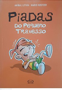 Livro Piadas do Pequeno Travesso Autor Litvin, Anibal (2008) [usado]