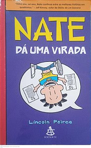 Livro Nate Dá Uma Virada Autor Peirce, Lincoln (2014) [usado]