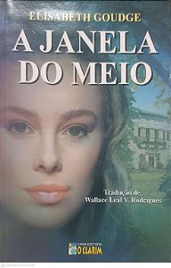 Livro a Janela do Meio Autor Goudge, Elisabeth (2001) [usado]