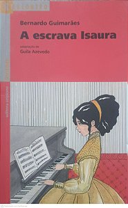 Livro a Escrava Isaura Autor Guimarães, Bernardo (2002) [usado]