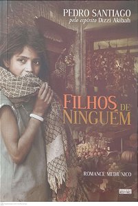 Livro Filhos de Ninguém Autor Santiago, Pedro (2013) [usado]