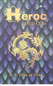 Livro Heroc Cinco Clãs Autor Silva, R. S. Cruz da (2024) [usado]