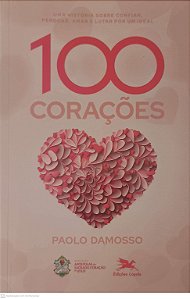 Livro 100 Corações Autor Damosso, Paolo (2023) [usado]