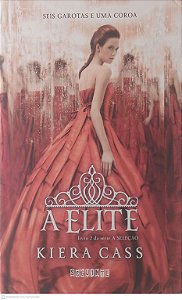 Livro a Elite Autor Cass, Kiera (2013) [usado]