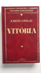 Livro Vitória - Col. Grandes Romancistas Autor Conrad, Joseph (1986) [usado]