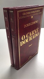 Livro o Carnê Dourado Volumes 1 e 2 - Col. Grandes Romancistas Autor Lessing, Doris (1985) [usado]