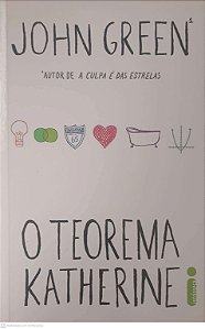 Livro o Teorema Katherine Autor Green, John (2013) [usado]