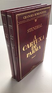 Livro a Cartuxa de Parma Volumes 1 e 2 - Col. Grandes Romances Autor Stendhal (1984) [usado]