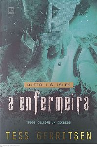 Livro a Enfermeira Autor Gerritsen, Tess (2024) [usado]