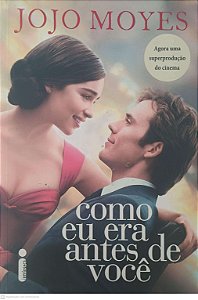 Livro Como Eu Era Antes de Você Autor Moyes, Jojo (2016) [usado]