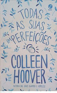 Livro Todas as suas Perfeições Autor Hoover, Colleen (2023) [usado]