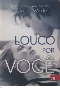 Livro Louco por Você Autor Wilder, Jasinda (2014) [usado]