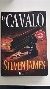 Livro o Cavalo- os Arquivos Bowers Vol.3 Autor James, Steven (2013) [usado]