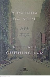 Livro a Rainha da Neve Autor Cunningham, Michael (2015) [usado]