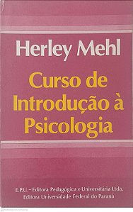 Livro Curso de Introdução À Psicologia Autor Mehl, Herley (1979) [usado]