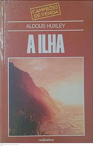 Livro a Ilha Autor Huxley, Aldous (1986) [usado]