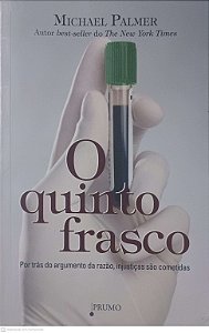 Livro o Quinto Frasco Autor Palmer, Michael (2009) [usado]