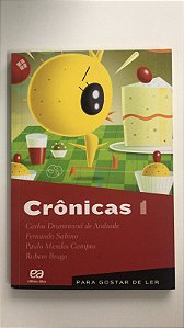 Livro Crônicas 1- para Gostar de Ler Autor Vários (2016) [usado]