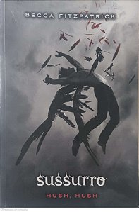 Livro Sussurro: Hush, Hush Autor Fitzpatrick, Becca (2012) [usado]