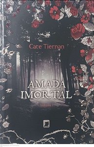 Livro Amada Imortal Vol 1 Autor Tiernan, Cate (2013) [usado]
