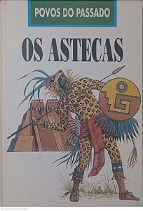 Livro Povo do Passado: os Astecas Autor Crosher, Judith [usado]