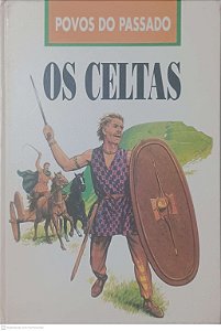 Livro Povos do Passado: os Celtas Autor Place, Robin [usado]