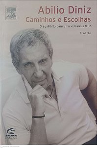 Livro Abilio Diniz - Caminhos e Escolhas Autor Diniz, Abilio (2004) [usado]