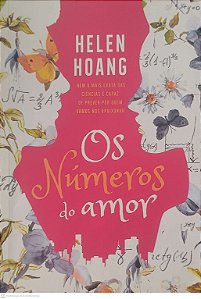 Livro os Numeros do Amor Autor Hoang, Helen (2018) [usado]
