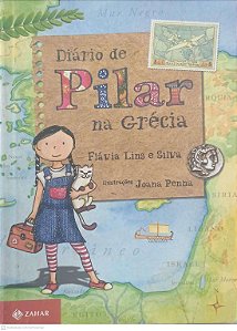 Livro Diario de Pilar na Grácia Autor Lins, Flávia e Silva (2009) [usado]
