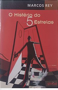 Livro o Mistério do 5 Estrelas Autor Rey, Marcos (2005) [usado]