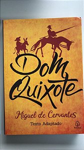 Livro Dom Quixote (texto Adaptado) Autor Cervantes, Miguel de (2019) [usado]